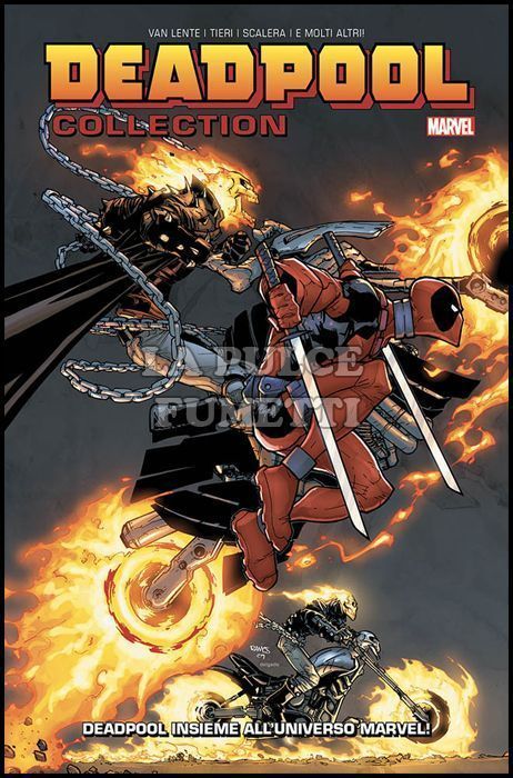 DEADPOOL COLLECTION #     1 - DEADPOOL INSIEME ALL'UNIVERSO MARVEL!